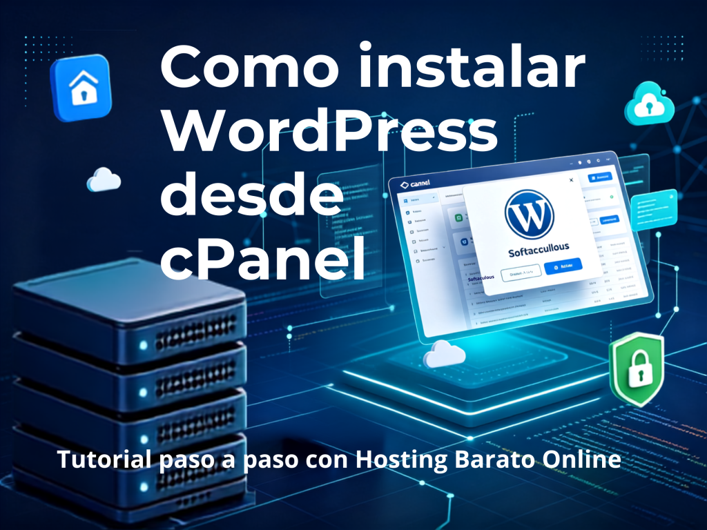 Cómo instalar WordPress correctamente desde cPanel